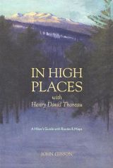 In High Places with Henry David Thoreau